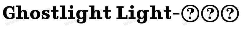 Ghostlight Light字体转换 Ghostlight Light字体转换